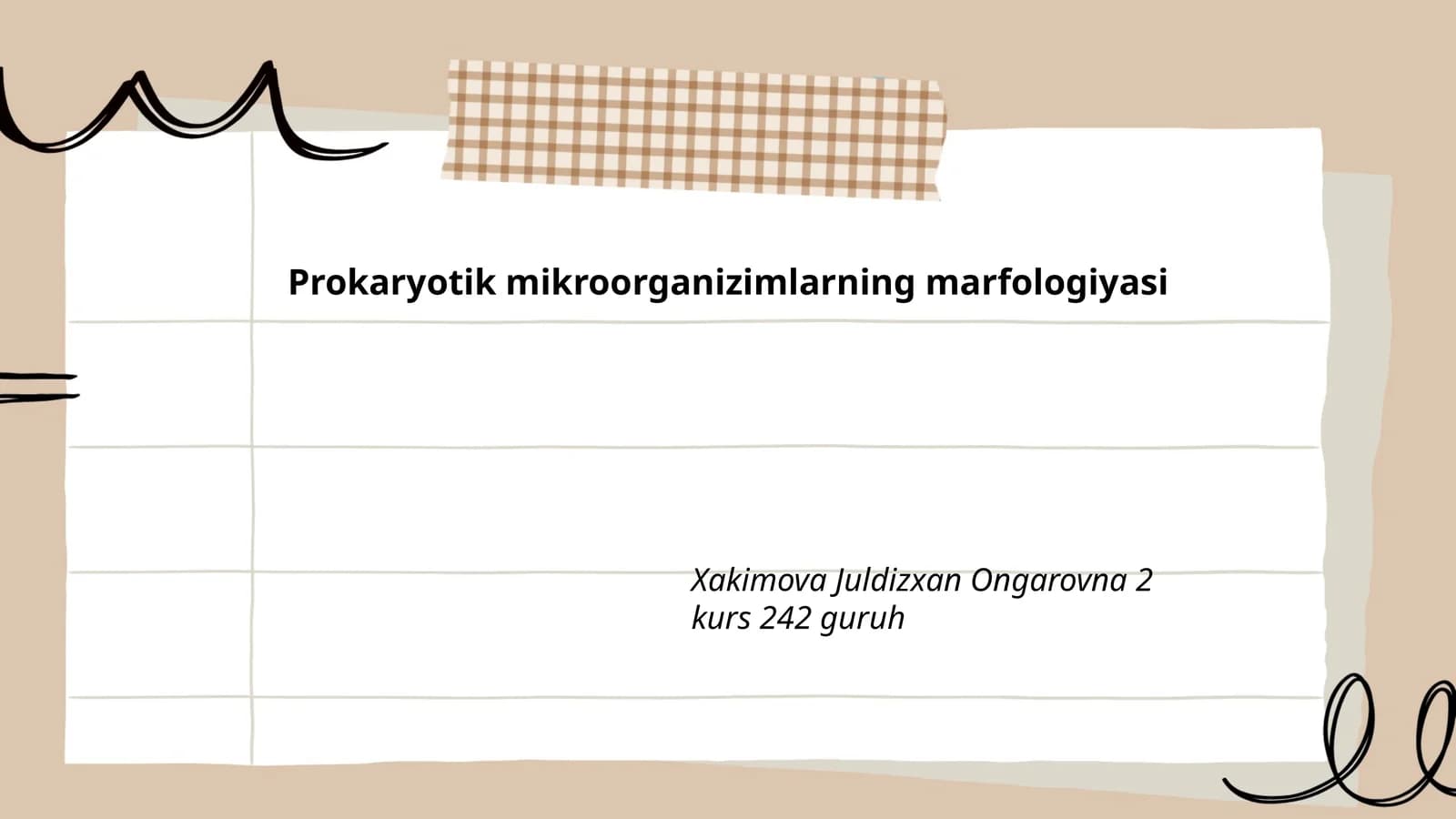 Prokaryotik mikroorganizimlarning marfologiyasi