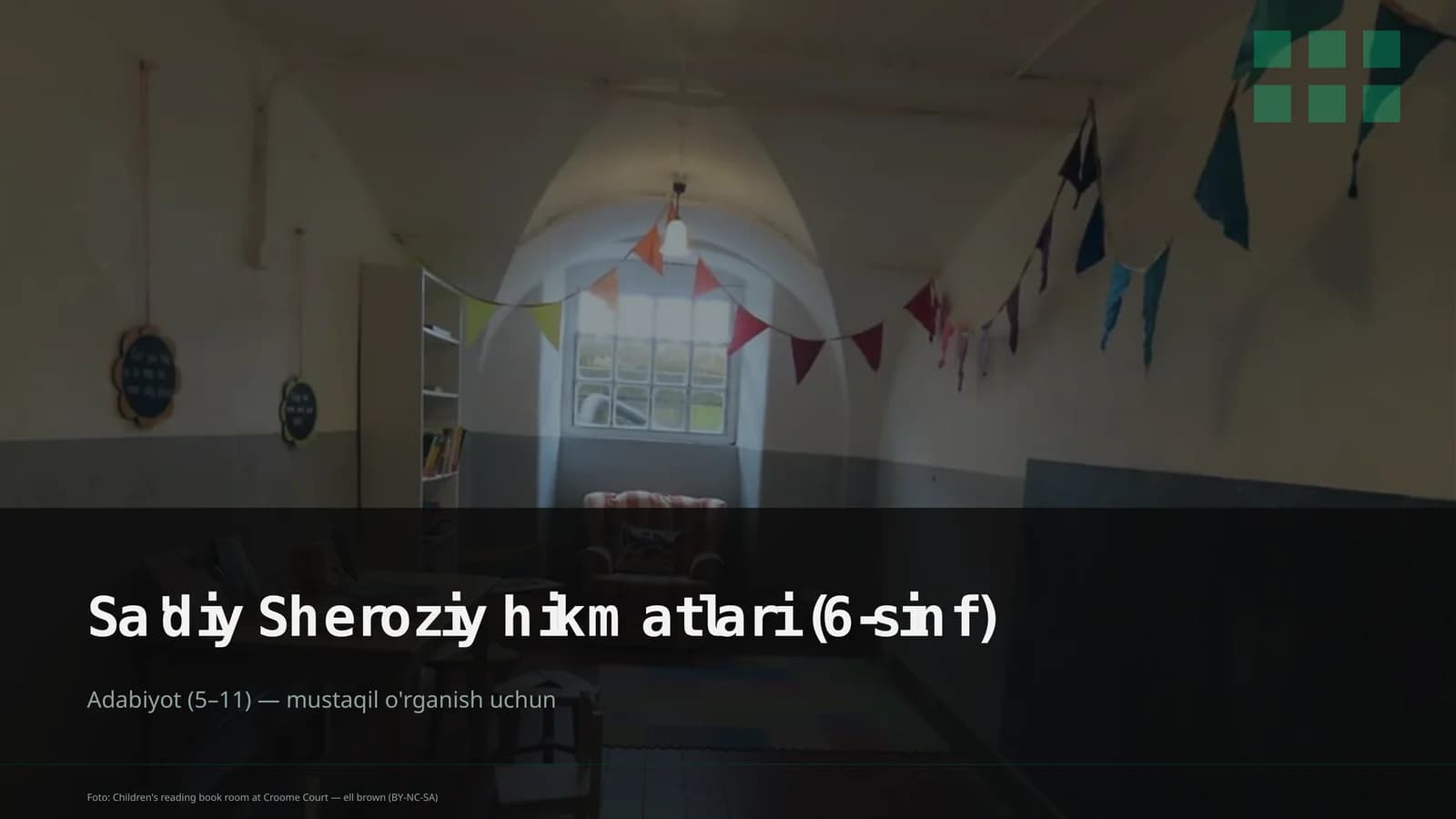 Sa'diy Sheroziy hikmatlari (6-sinf)