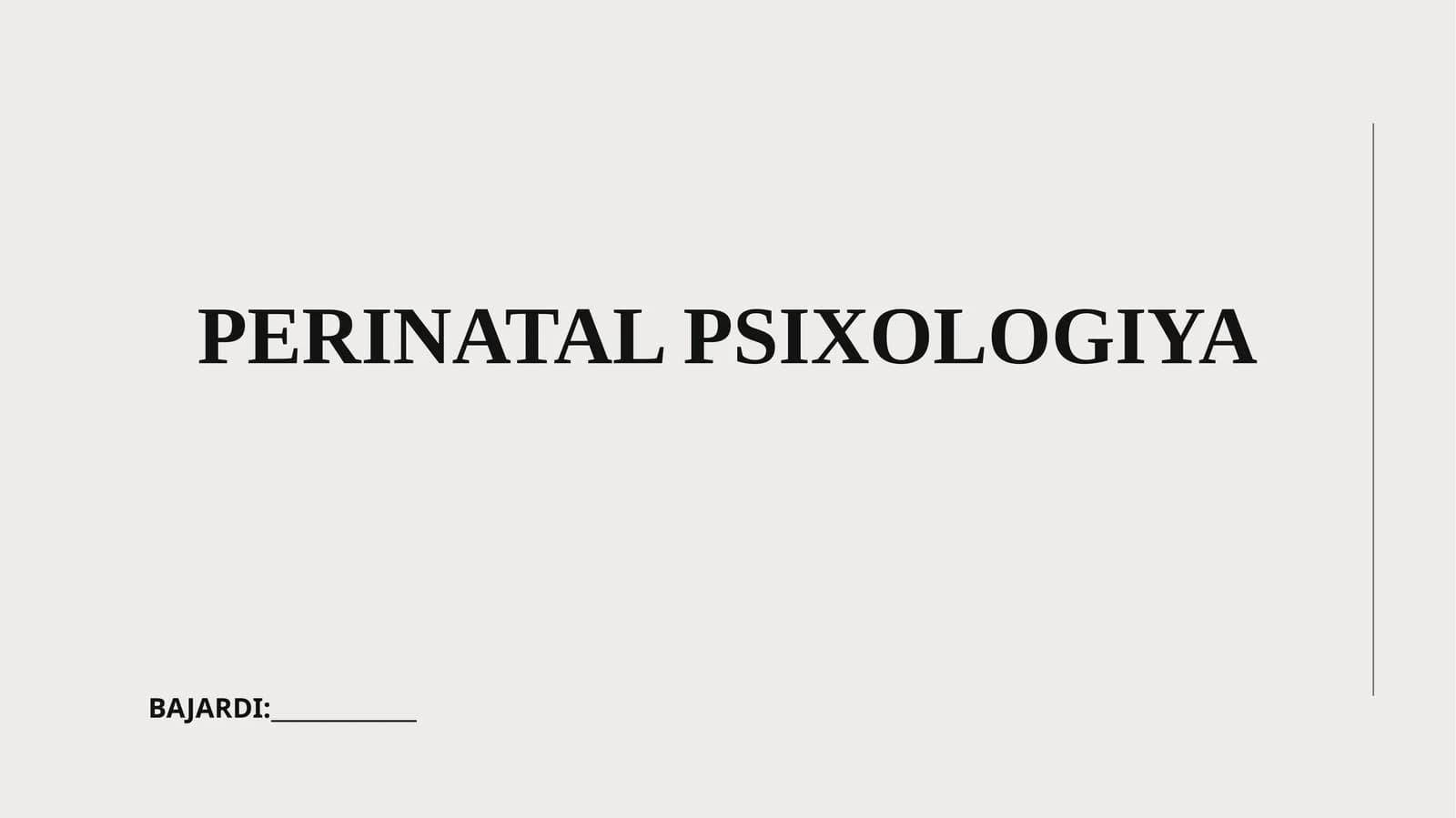 PERINATAL PSIXOLOGIYA