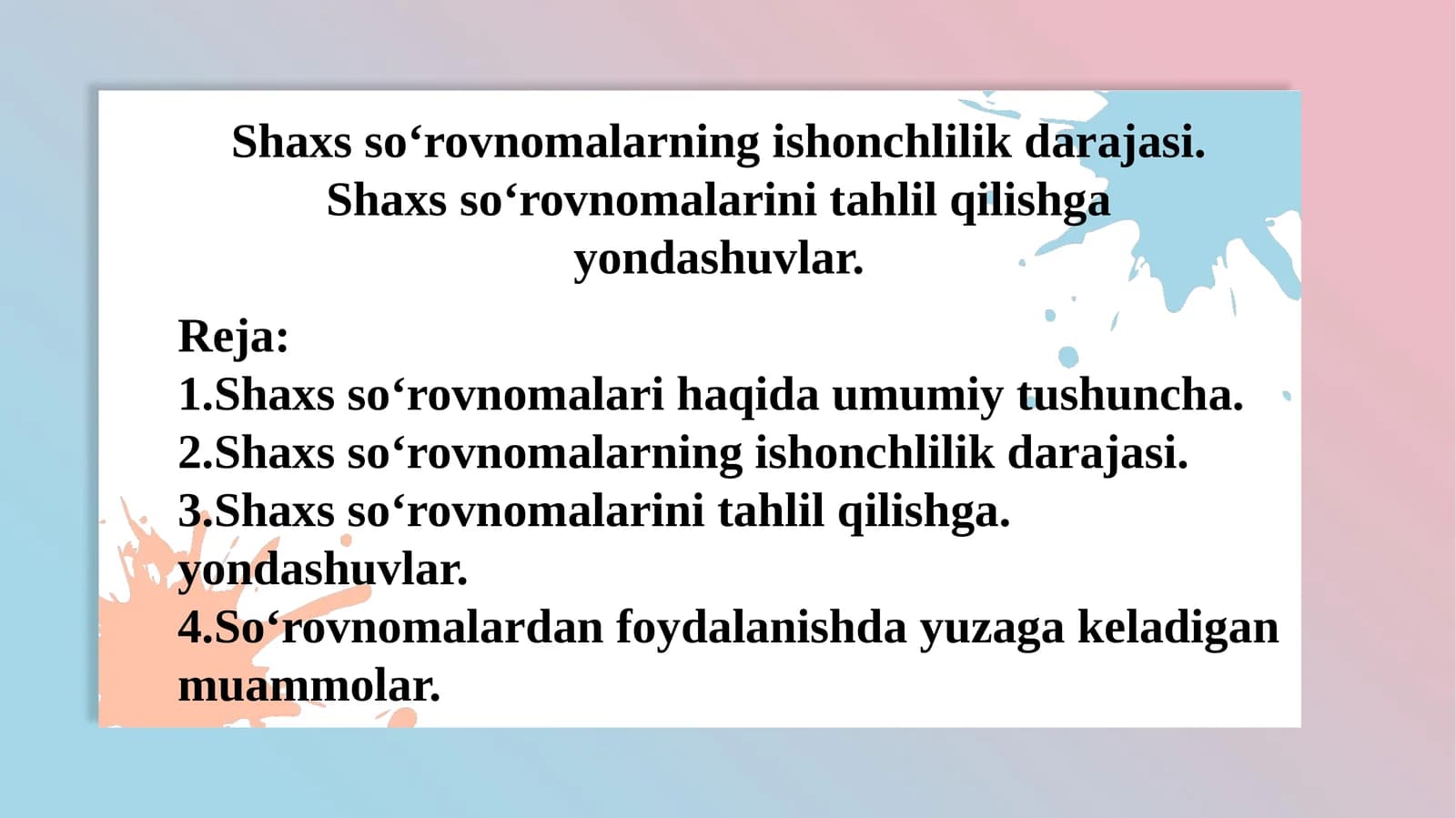 Shaxs so‘rovnomalari