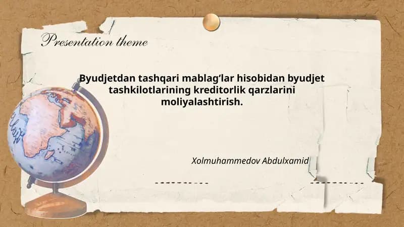Byudjetdan tashqari mablag‘lar hisobidan byudjet tashkilotlarining kreditorlik qarzlarini moliyalashtirish