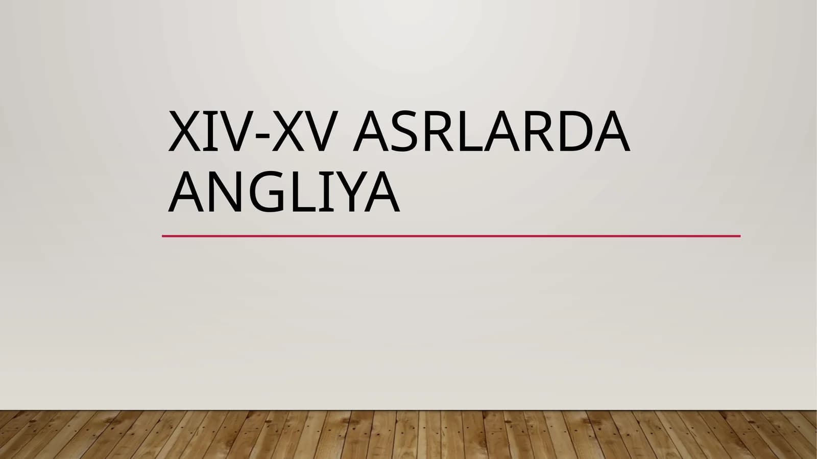Angliyaning iqtisodiy va ijtimoiy taraqqiyoti