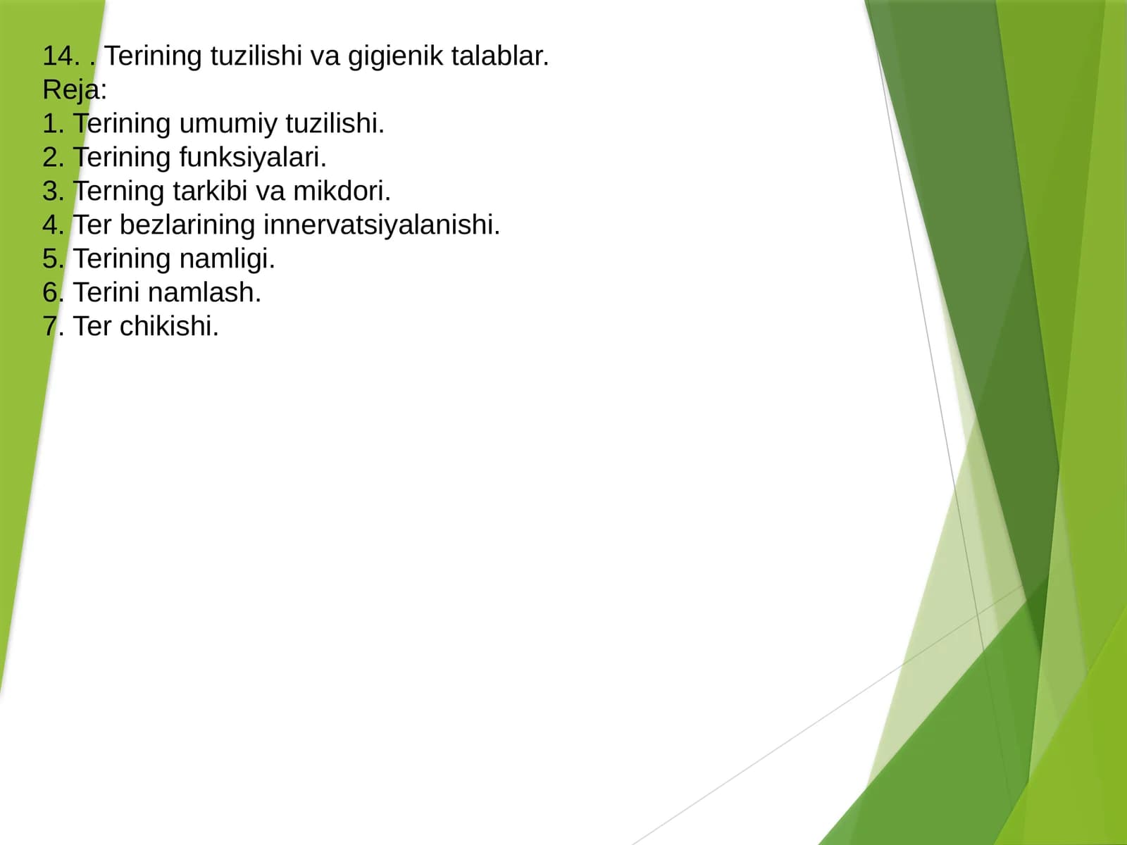 Terining tuzilishi va gigienik talablar