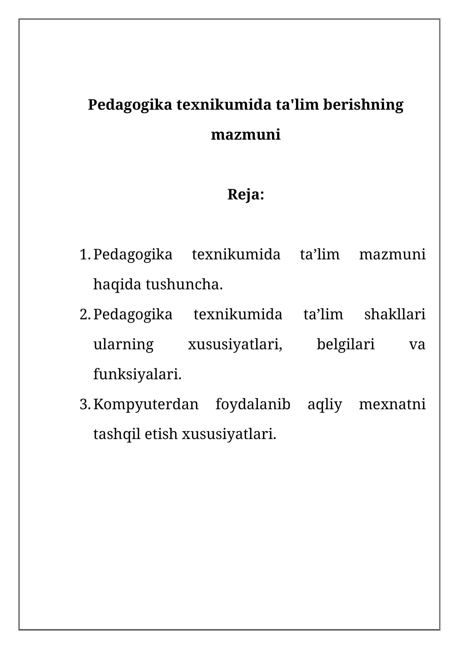 Pedagogika texnikumida ta'lim berishning mazmuni