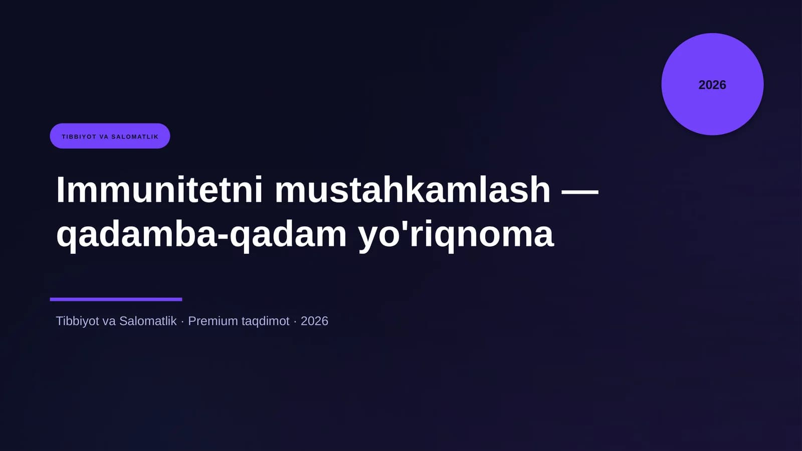 Immunitetni mustahkamlash — qadamba-qadam yo'riqnoma