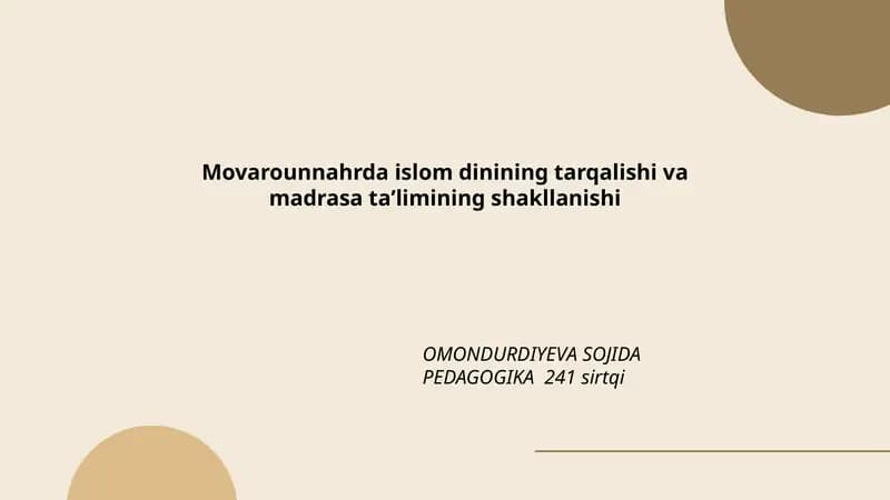 Movarounnahrda islom dinining tarqalishi va madrasa taʼlimining shakllanishi