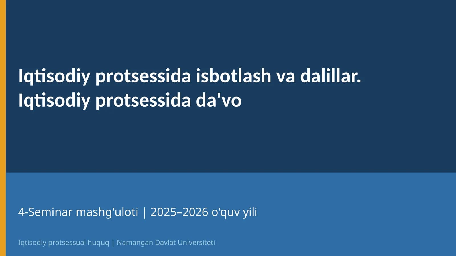 Iqtisodiy protsessual huquq | 4-Mavzu