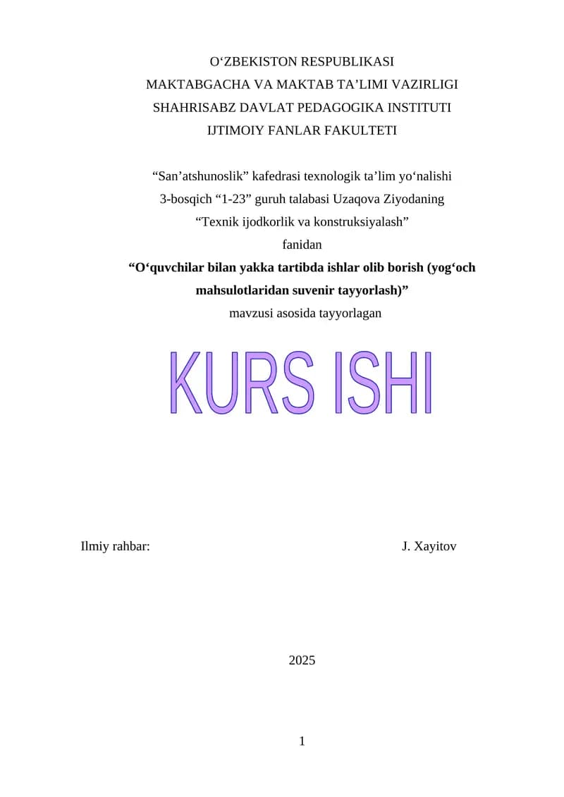 O‘quvchilar bilan yakka tartibda ishlar olib borish (yog‘och mahsulotlaridan suvenir tayyorlash)