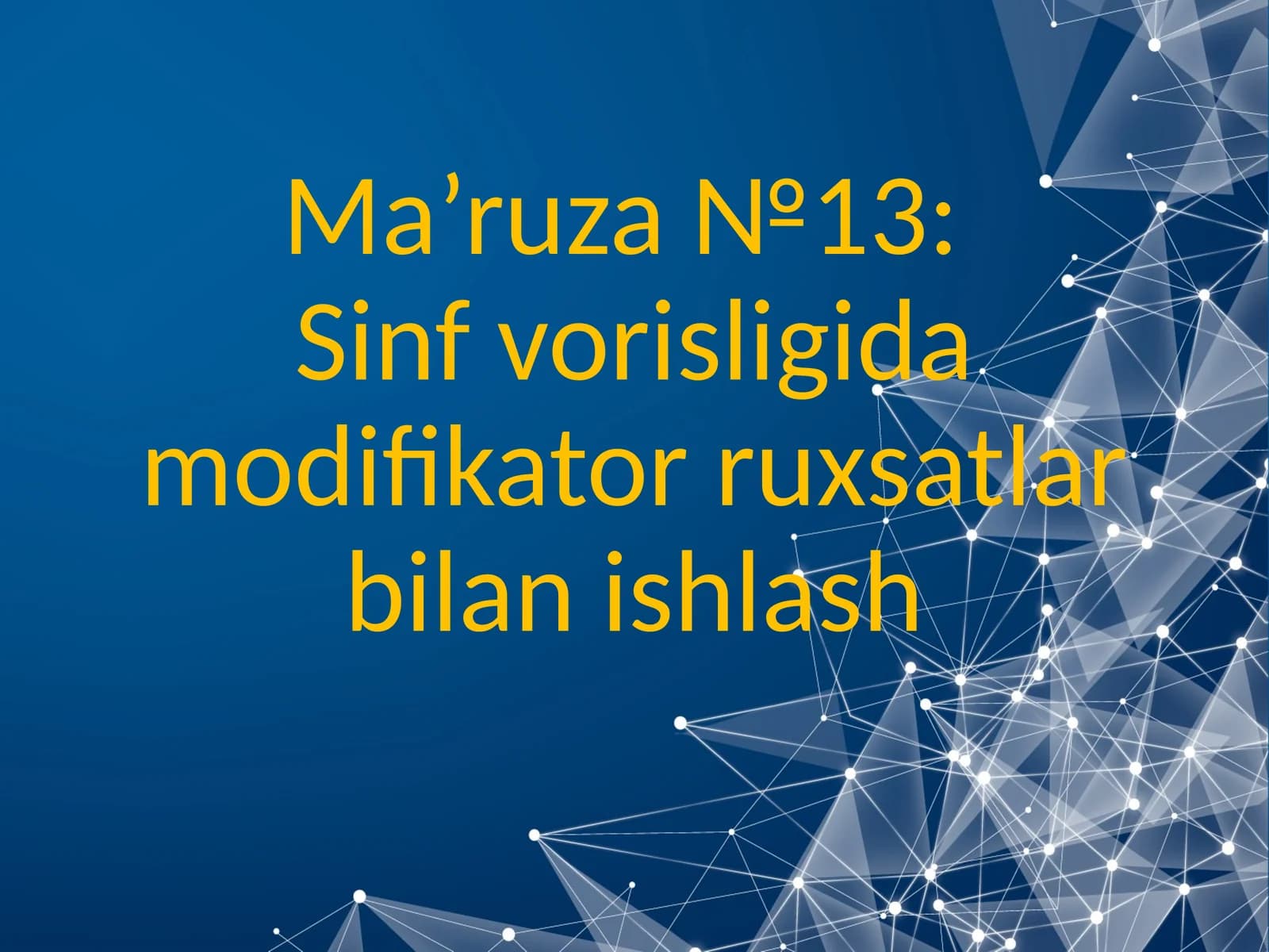 Sinf vorisligida modifikator ruxsatlar bilan ishlash