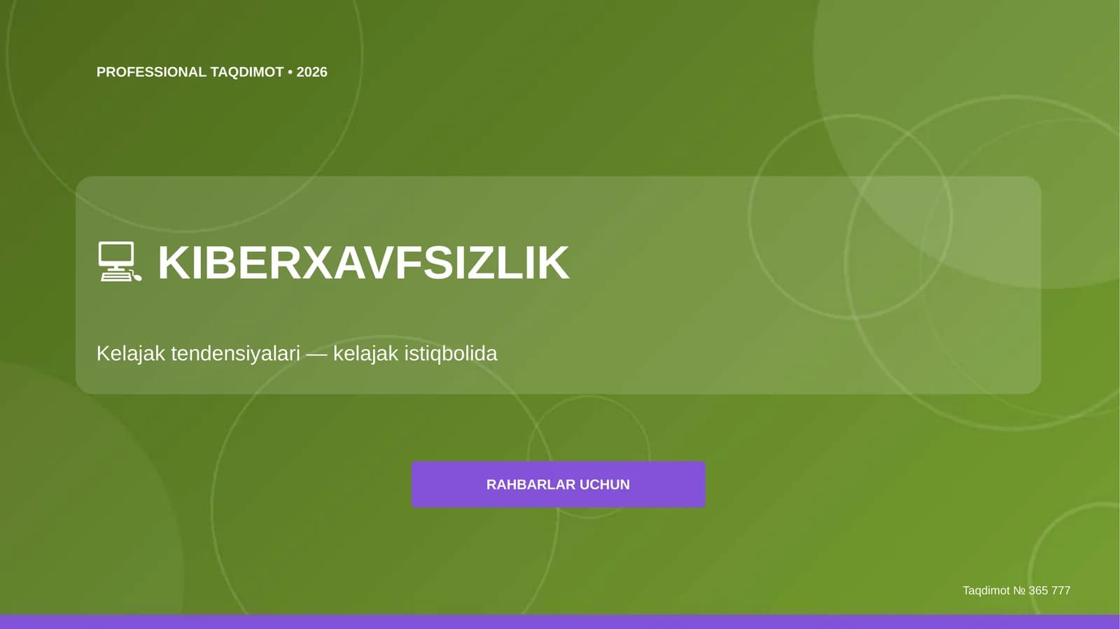 KIBERXAVFSIZLIK Kelajak tendensiyalari