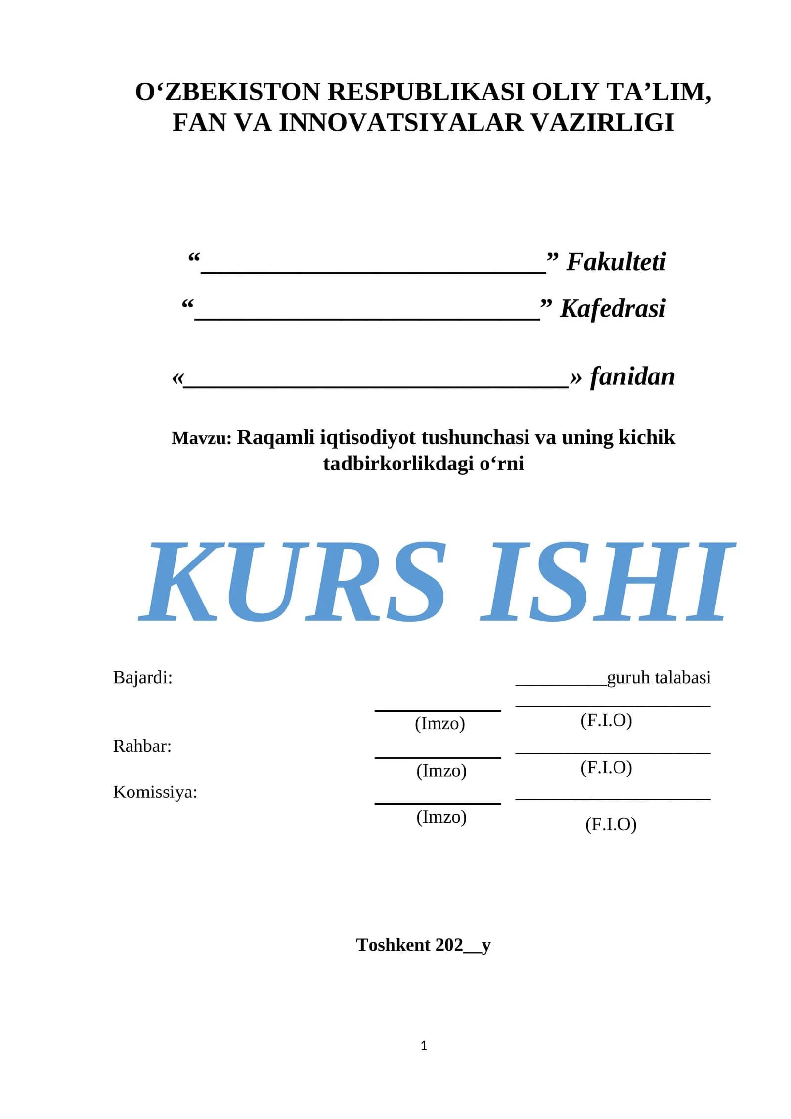Raqamli iqtisodiyot tushunchasi va uning kichik tadbirkorlikdagi o‘rni