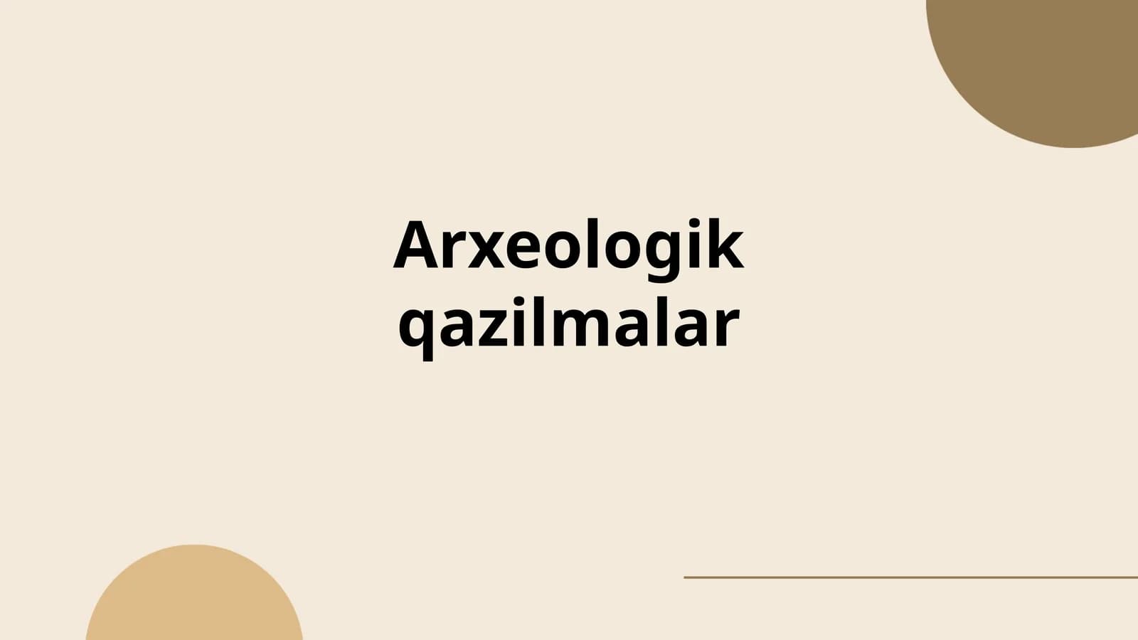 Arxeologik qazilmalar