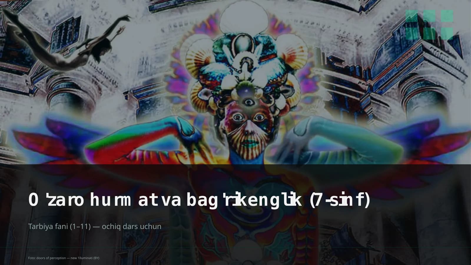 O'zaro hurmat va bag'rikenglik (7-sinf)