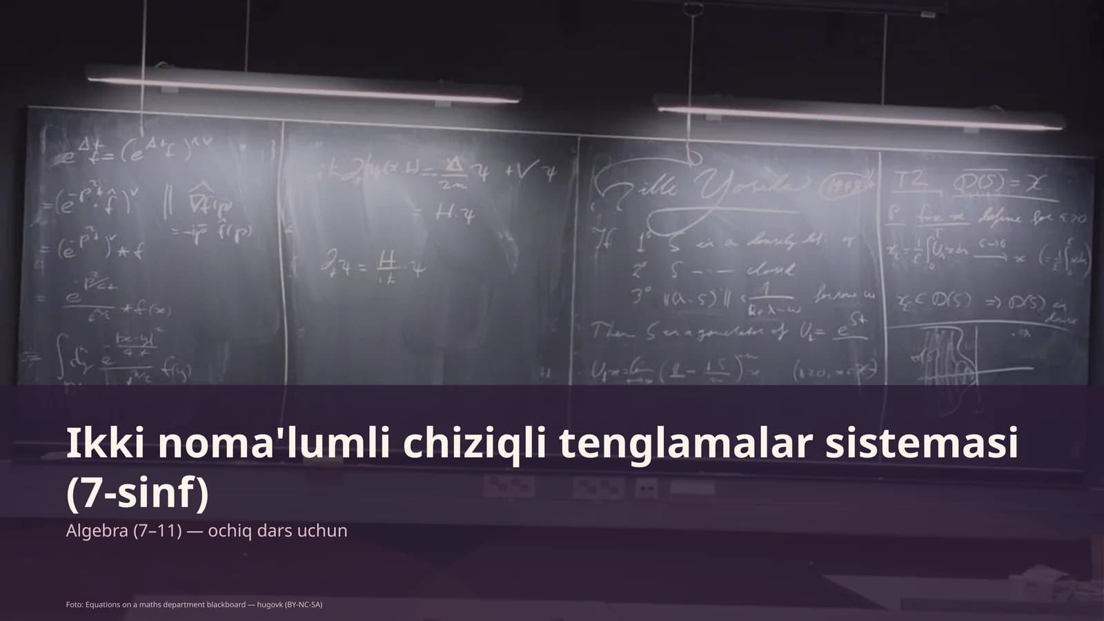 Ikki noma'lumli chiziqli tenglamalar sistemasi (7-sinf)