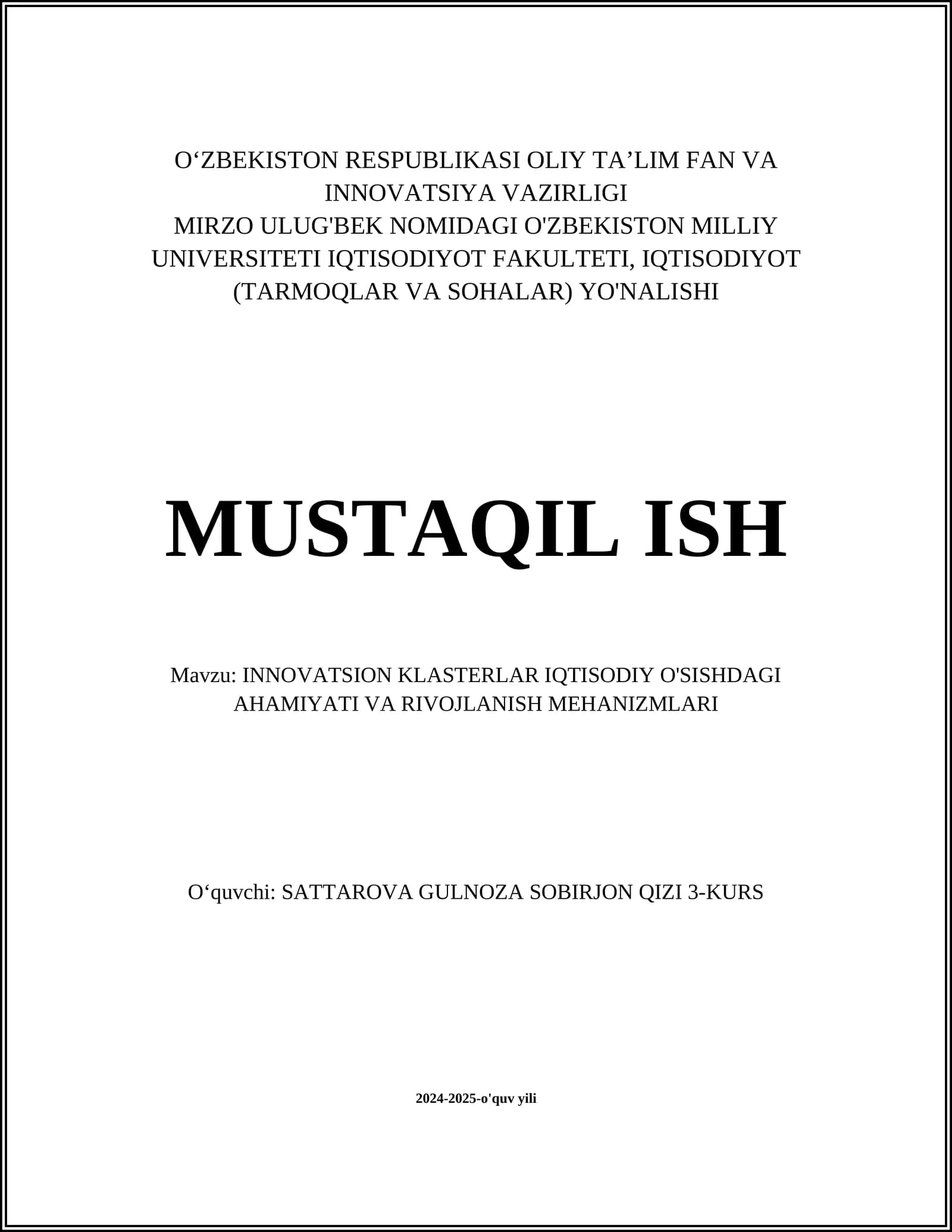 INNOVATSION KLASTERLAR IQTISODIY O'SISHDAGI AHAMIYATI VA RIVOJLANISH MEHANIZMLARI