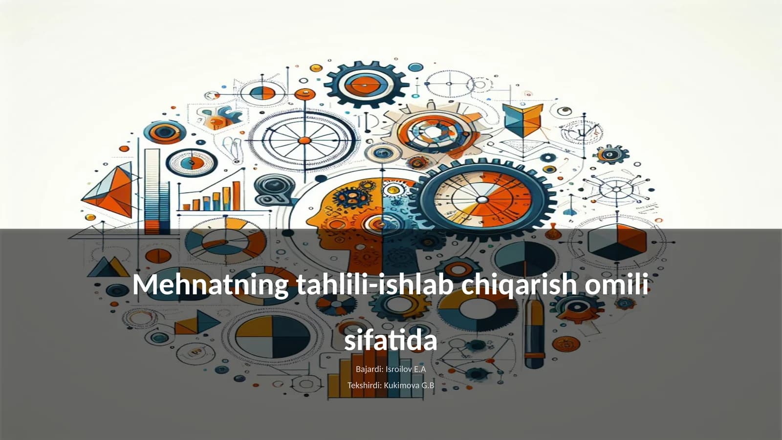 Mehnatning tahlili-ishlab chiqarish omili sifatida