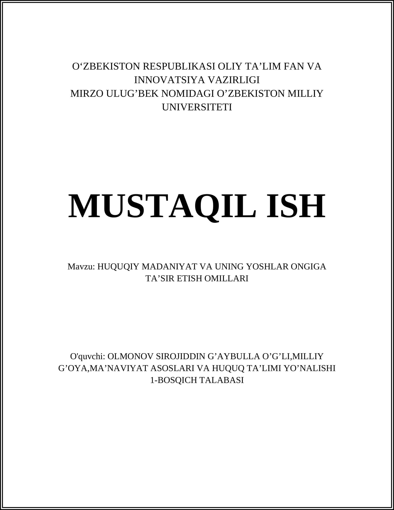 HUQUQIY MADANIYAT VA UNING YOSHLAR ONGIGA TA’SIR ETISH OMILLARI