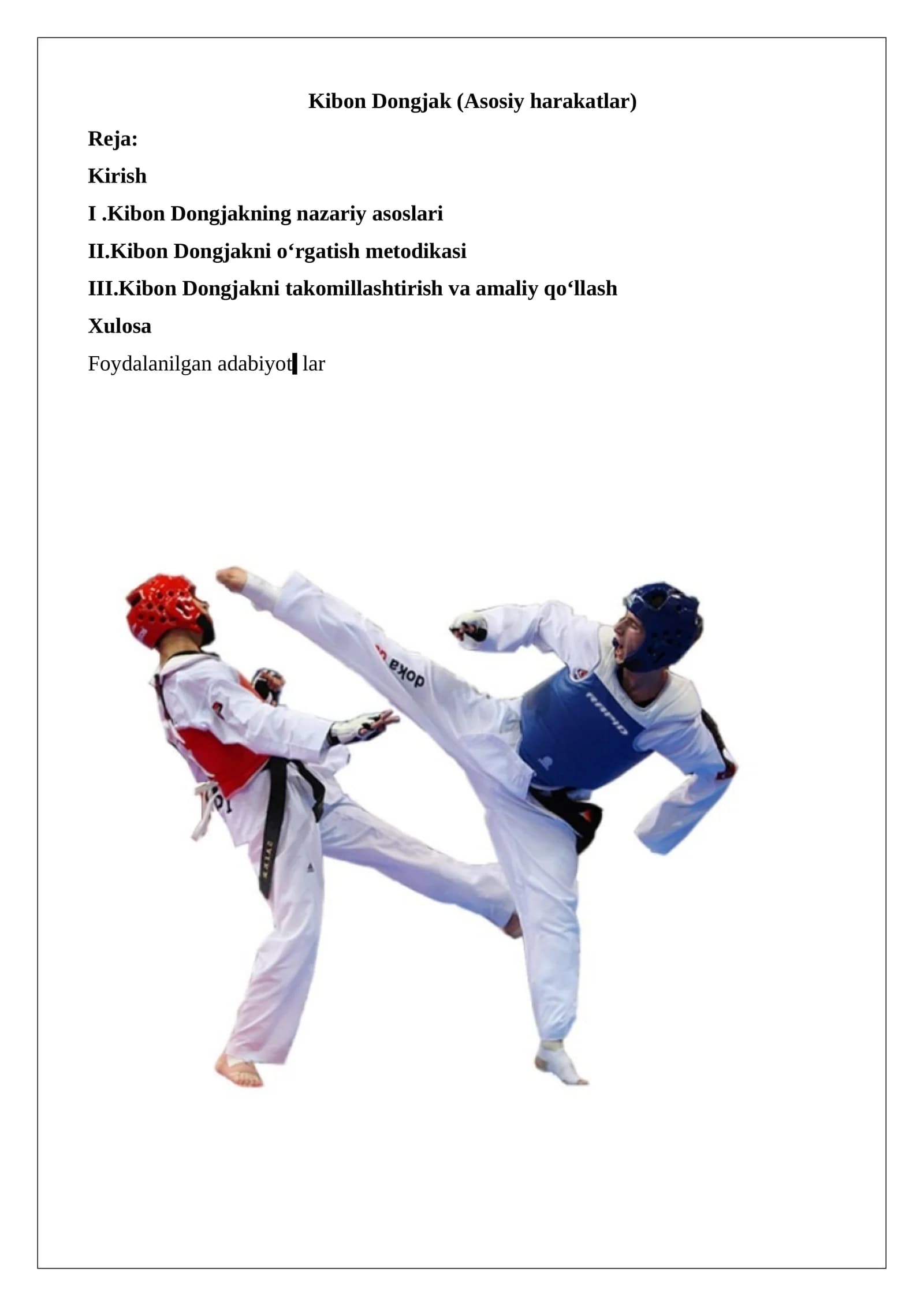 Kibon Dongjak (Asosiy harakatlar)