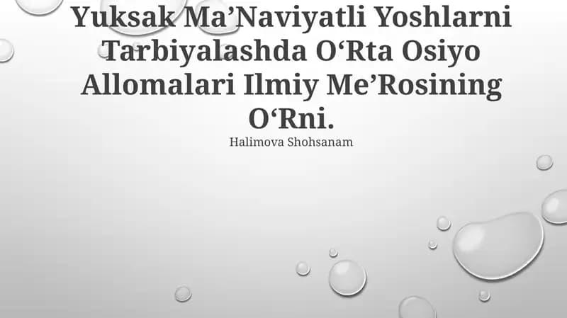 Yuksak MaʼNaviyatli Yoshlarni Tarbiyalashda OʻRta Osiyo Allomalari Ilmiy MeʼRosining OʻRni