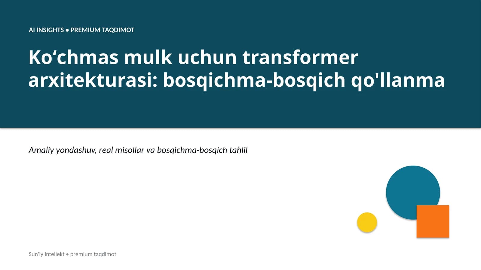 AI INSIGHTS • PREMIUM TAQDIMOT
