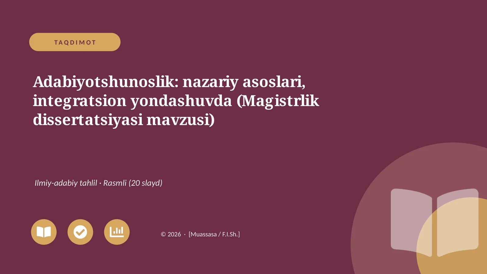 Adabiyotshunoslik: nazariy asoslari, integratsion yondashuvda (Magistrlik dissertatsiyasi mavzusi)