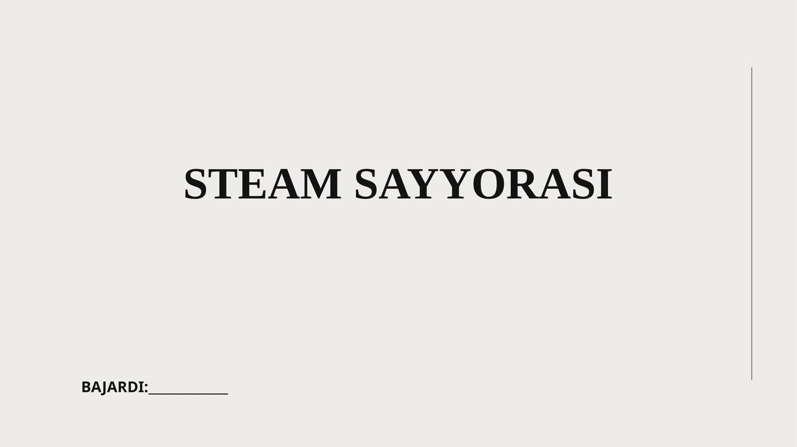 STEAM SAYYORASI