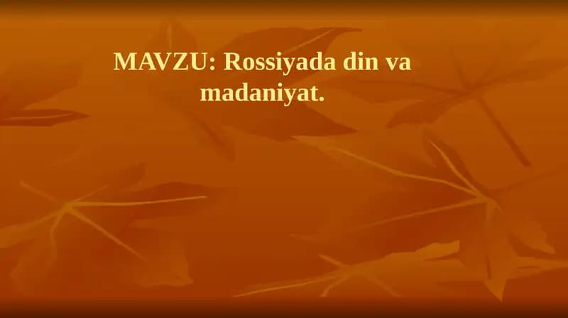 Rossiyada din va madaniyat