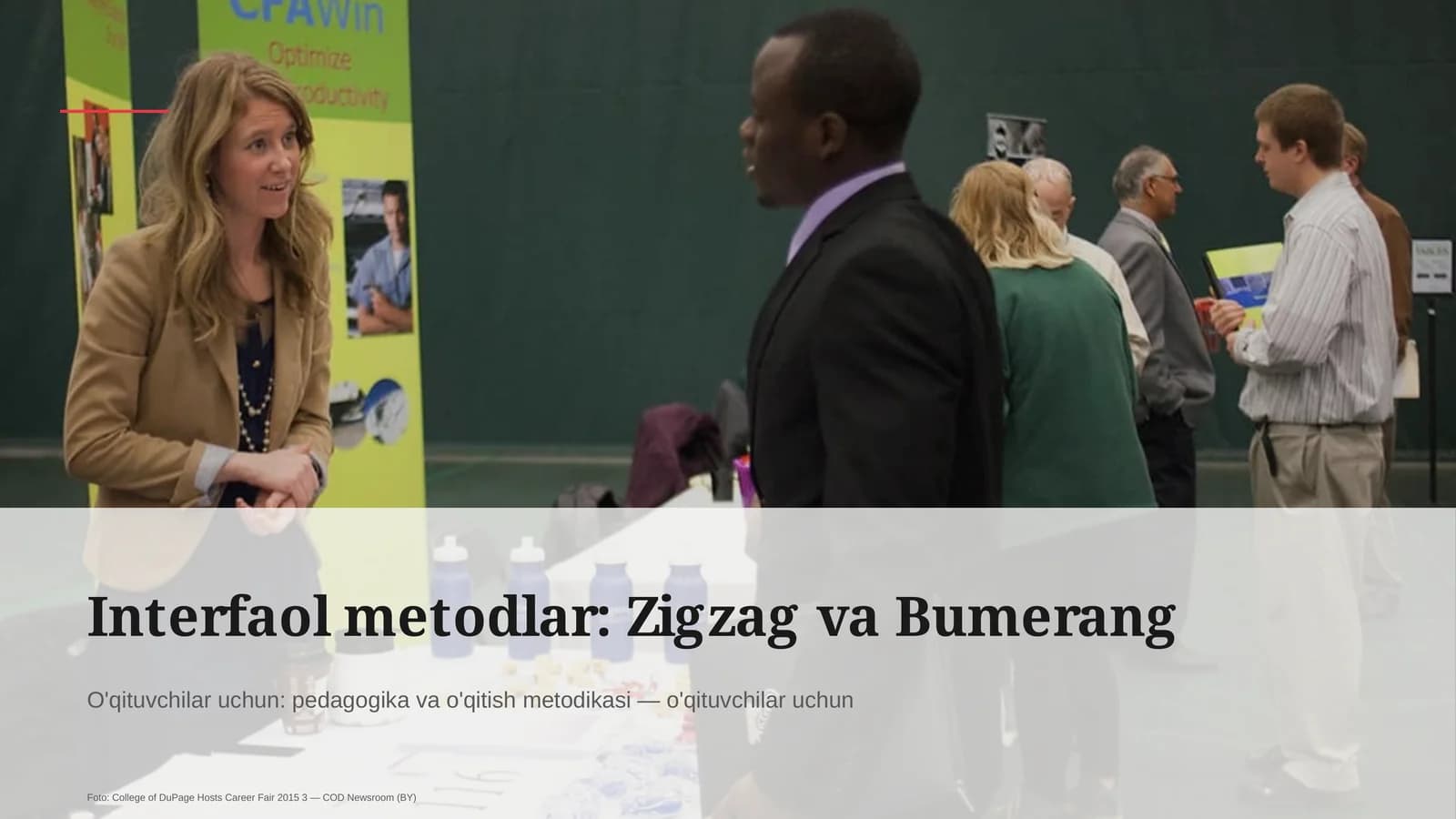 Interfaol metodlar: Zigzag va Bumerang