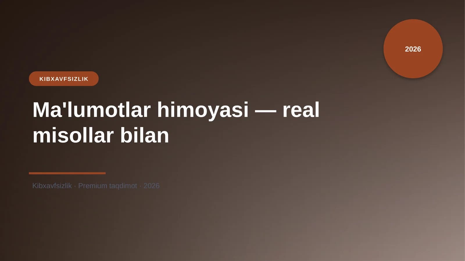 Ma'lumotlar himoyasi — real misollar bilan