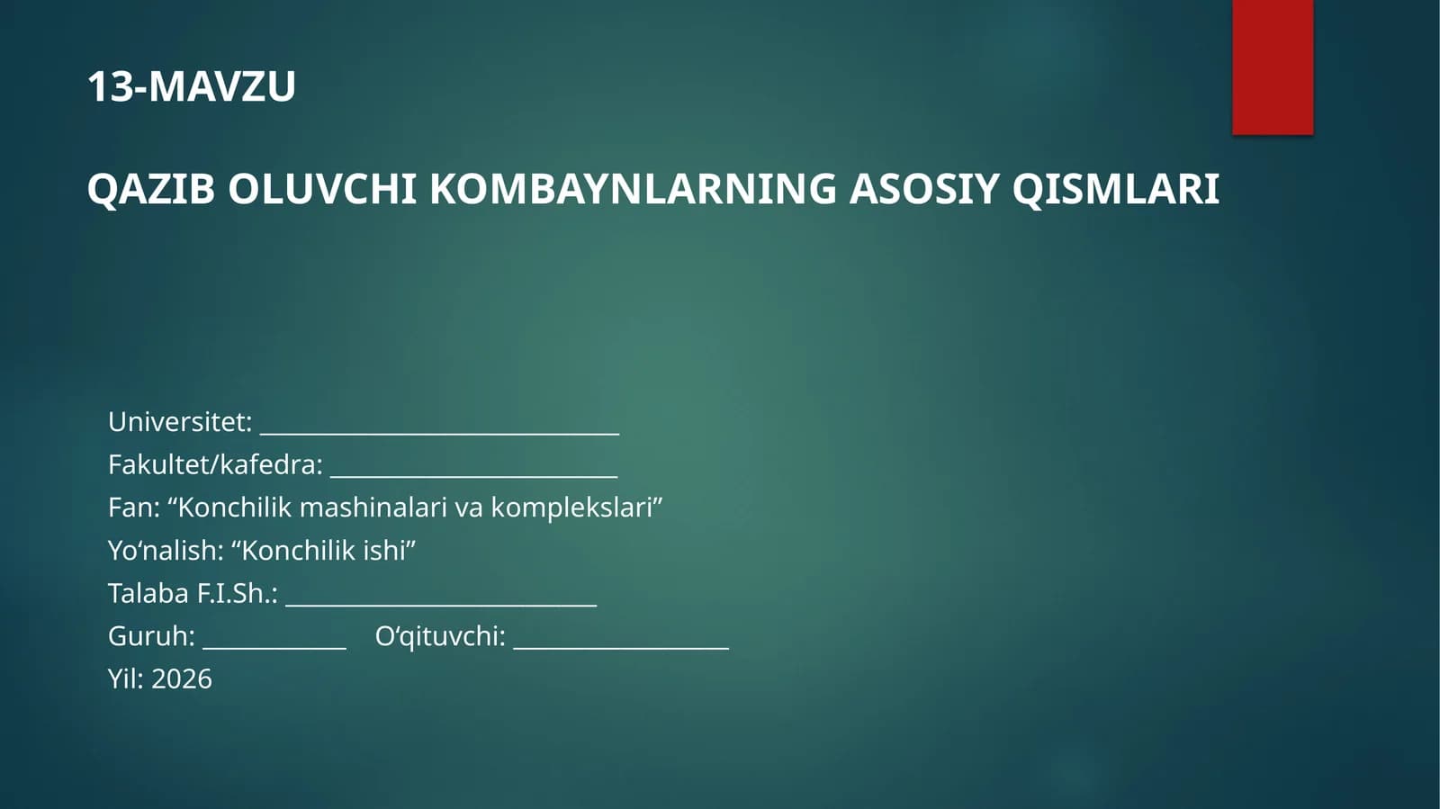 Qazib oluvchi kombaynlarning asosiy qismlari