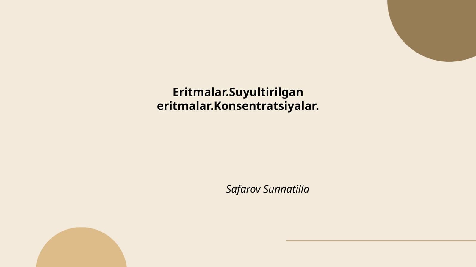 Eritmalar.Suyultirilgan eritmalar.Konsentratsiyalar