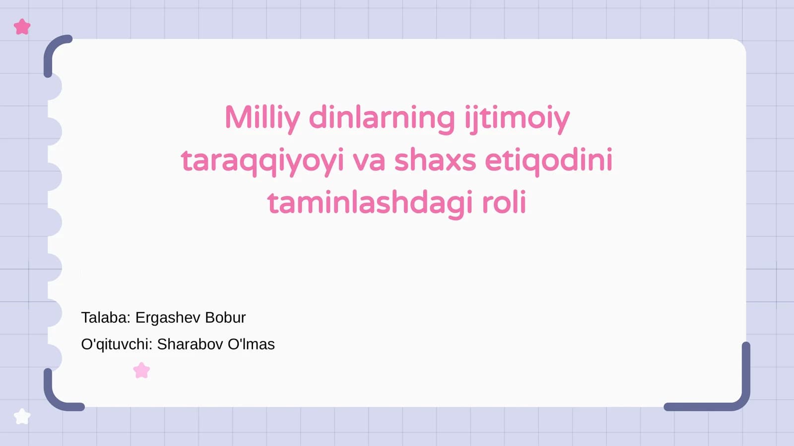 Milliy dinlarning ijtimoiy taraqqiyoyi va shaxs etiqodini taminlashdagi roli