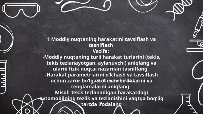 Moddiy nuqtaning harakatini tavsiflash va tasniflash
