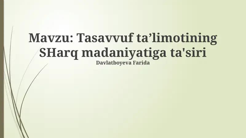 Tasavvuf taʼlimotining SHarq madaniyatiga ta'siri