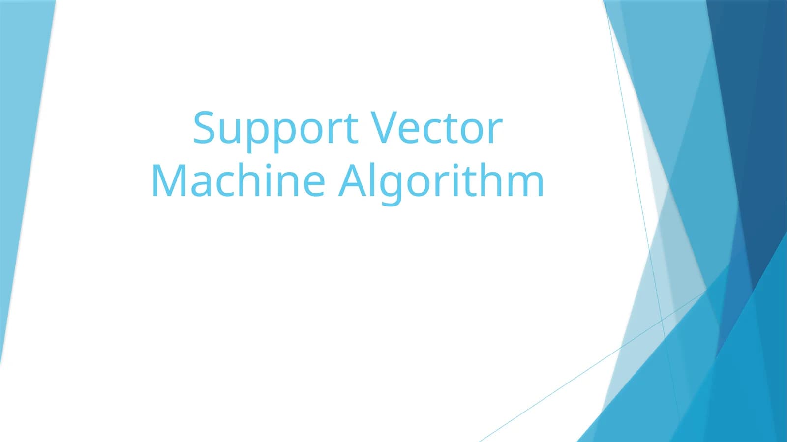 Support Vector Machine Algorithm