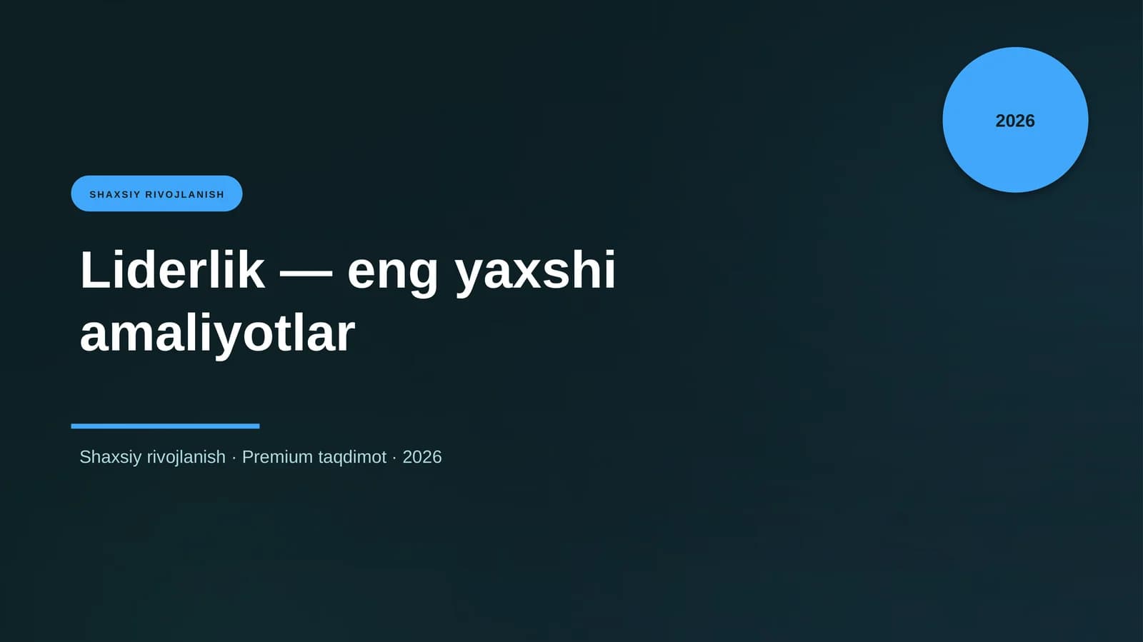 Liderlik — eng yaxshi amaliyotlar