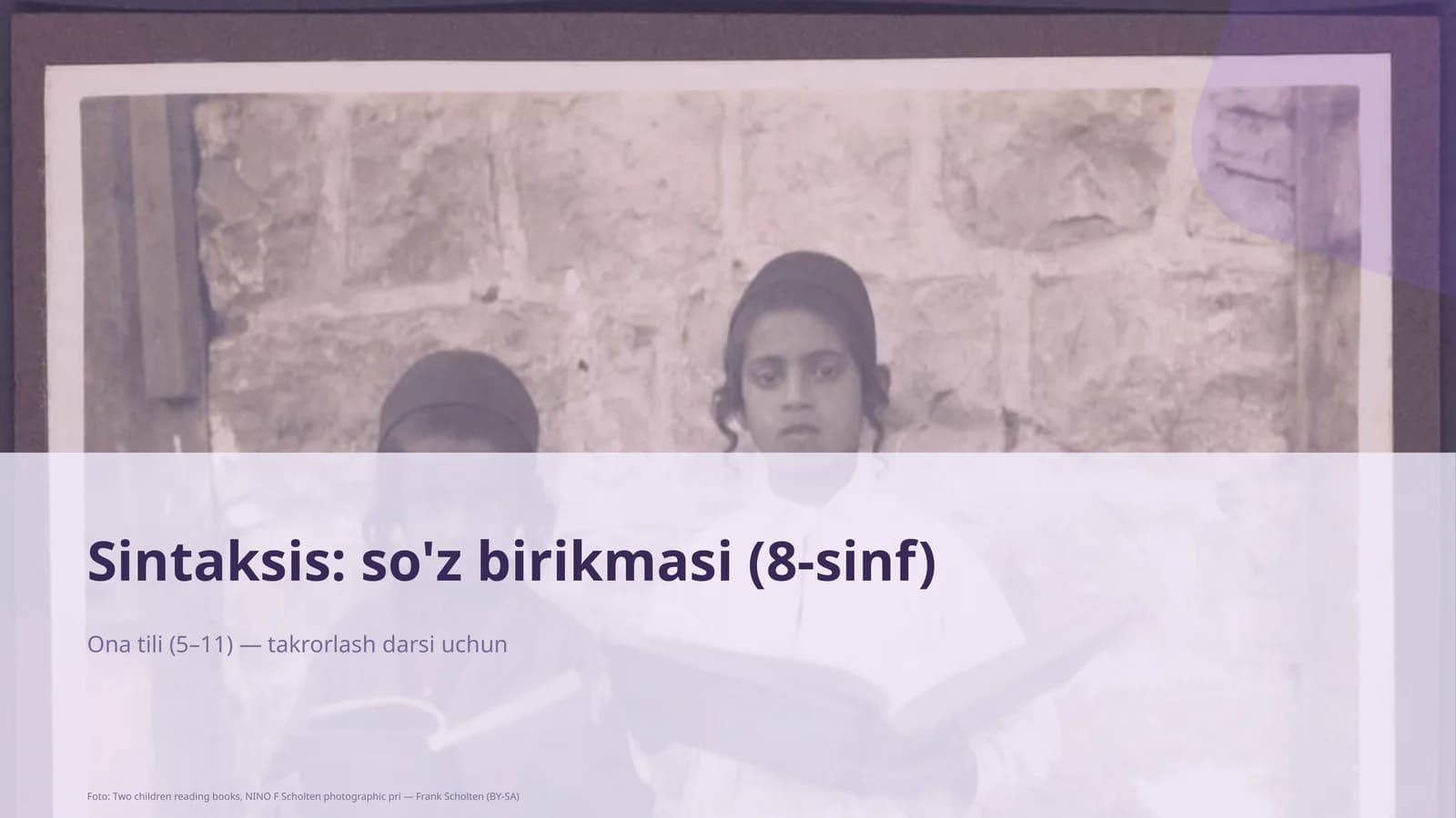 Sintaksis: so'z birikmasi (8-sinf)