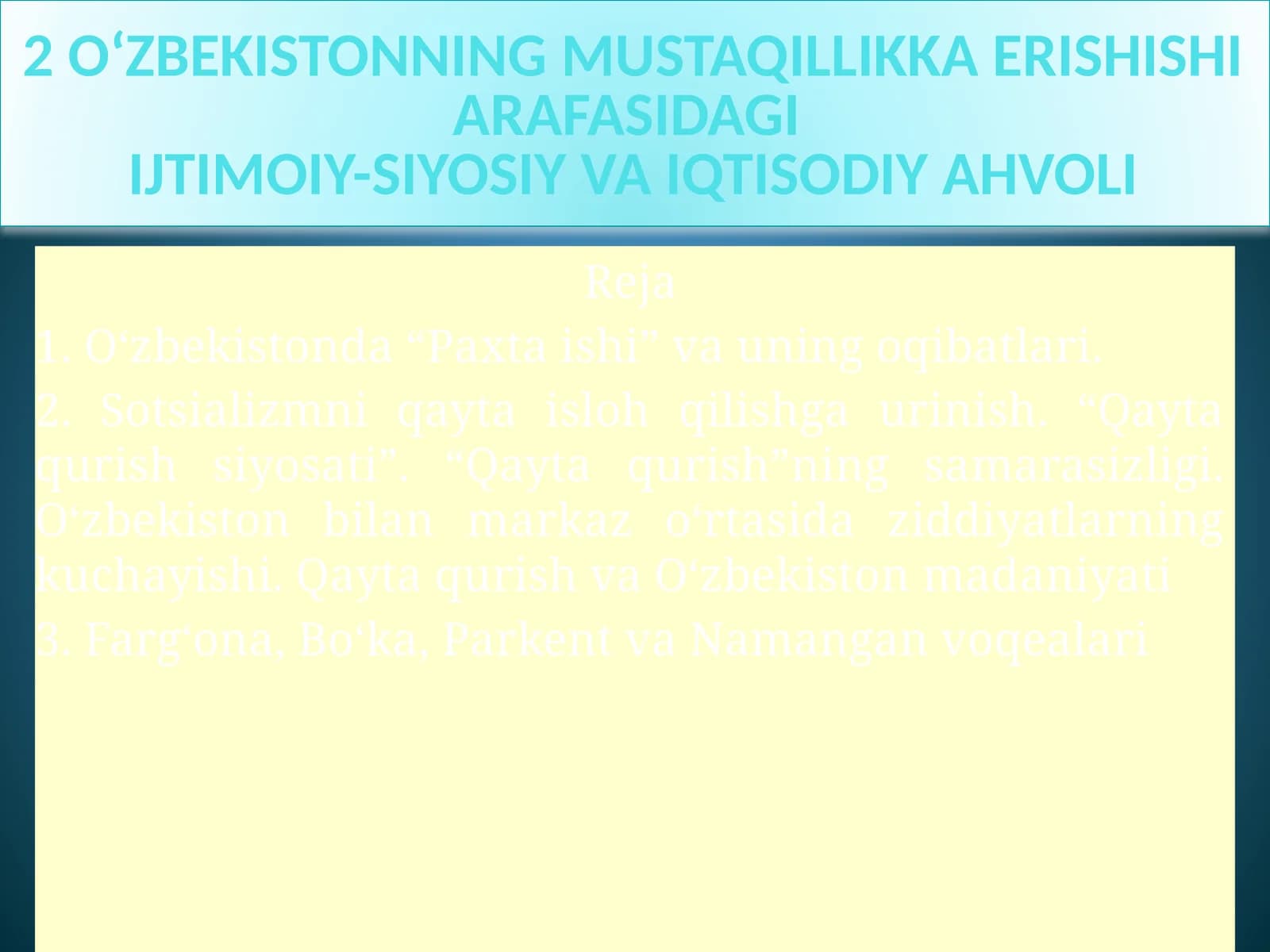 О‘zbekistoning Mustaqillikka Erishishi Arafasida Ijtimoiy-Siyosiy va Iqtisodiy Ahvoli