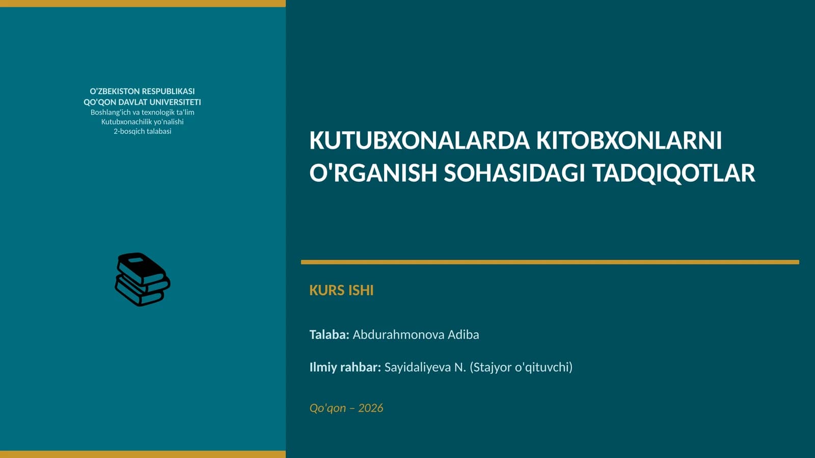 KUTUBXONALARDA KITOBXONLARNI O'RGANISH SOHASIDAGI TADQIQOTLAR KURS ISHI