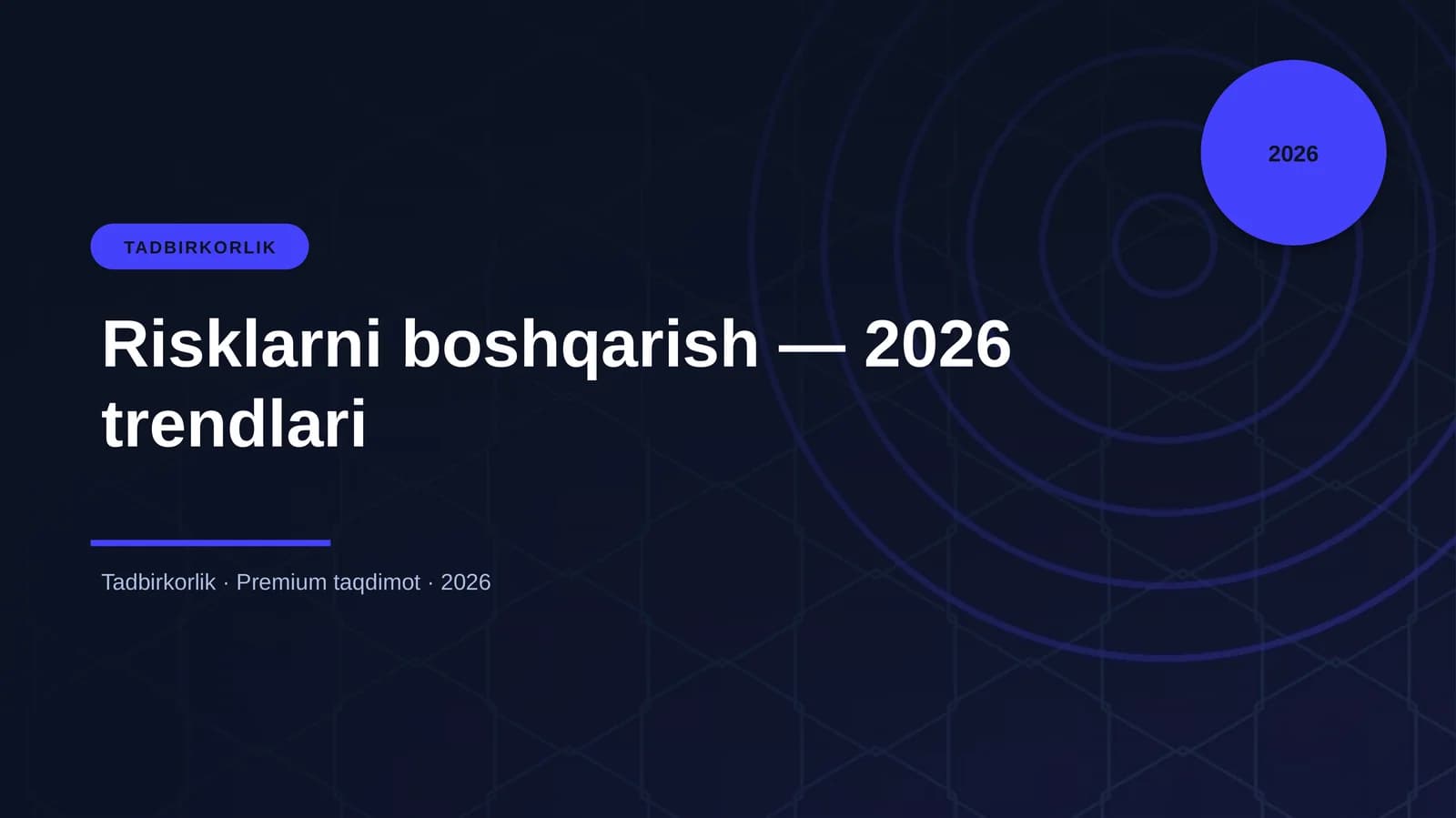 Risklarni boshqarish — 2026 trendlari