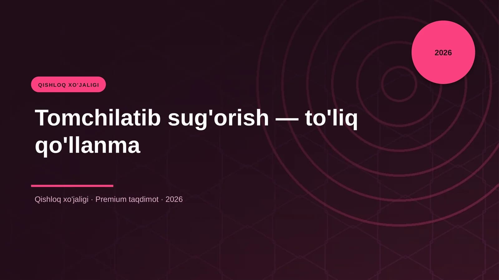 Tomchilatib sug'orish — to'liq qo'llanma