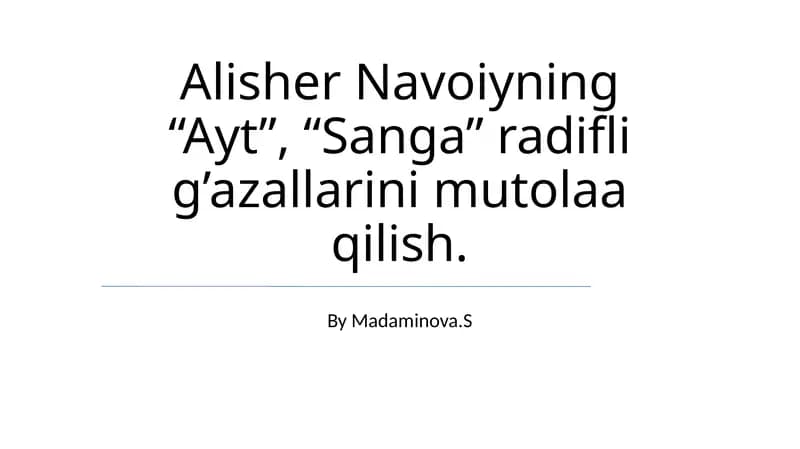 Ayt va Sanga g’azallari