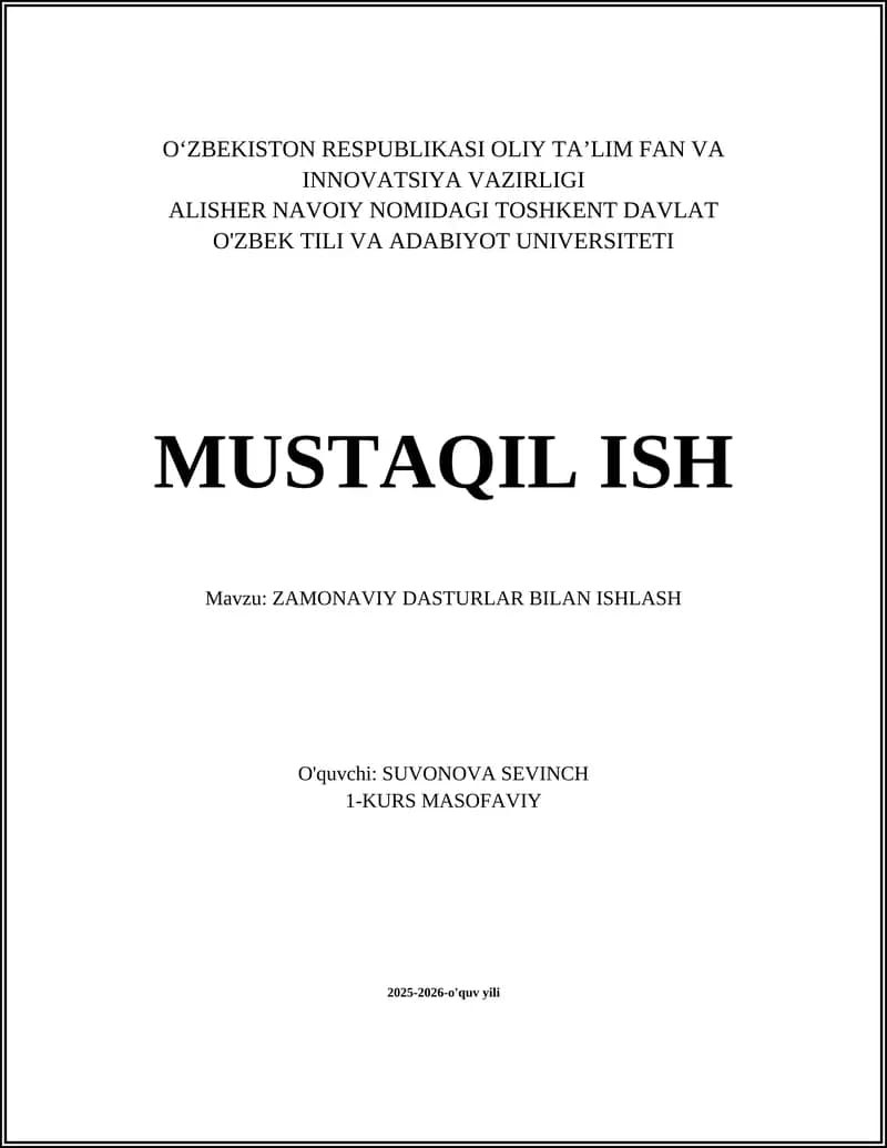 ZAMONAVIY DASTURLAR BILAN ISHLASH