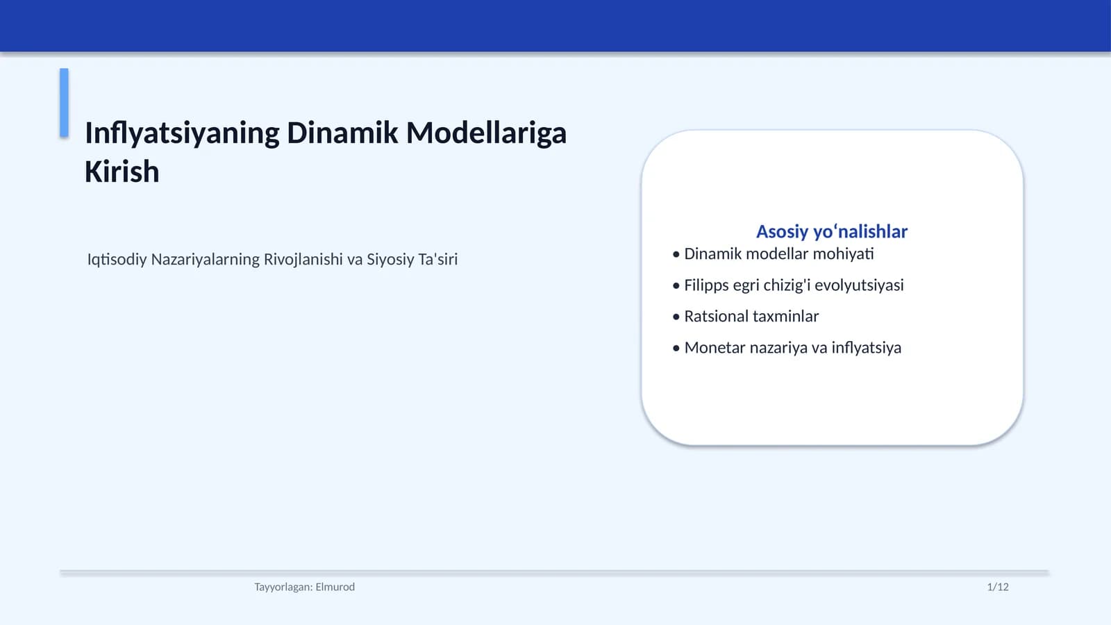 Inflyatsiyaning Dinamik Modellariga Kirish