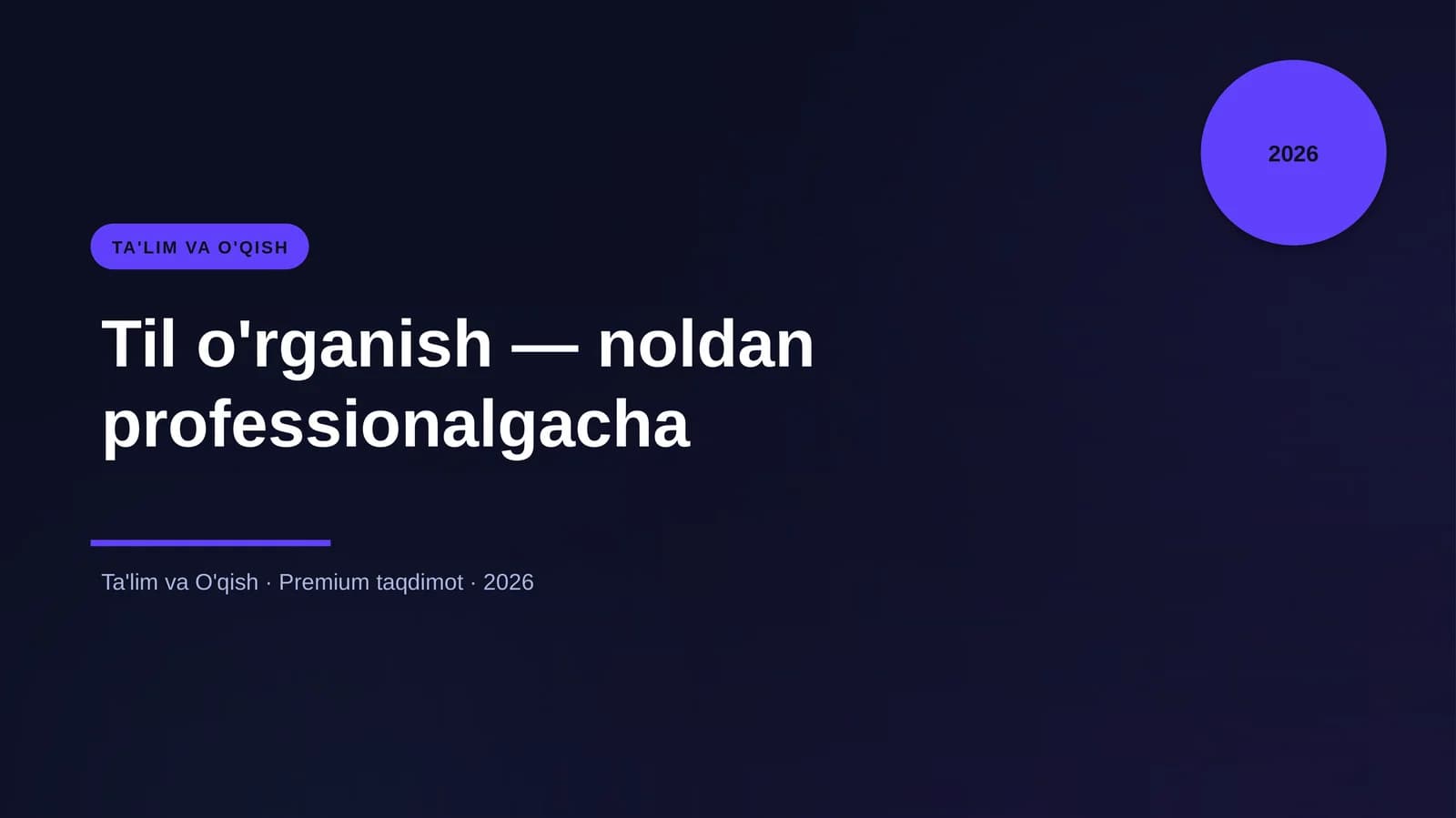 Til o'rganish — noldan professionalgacha