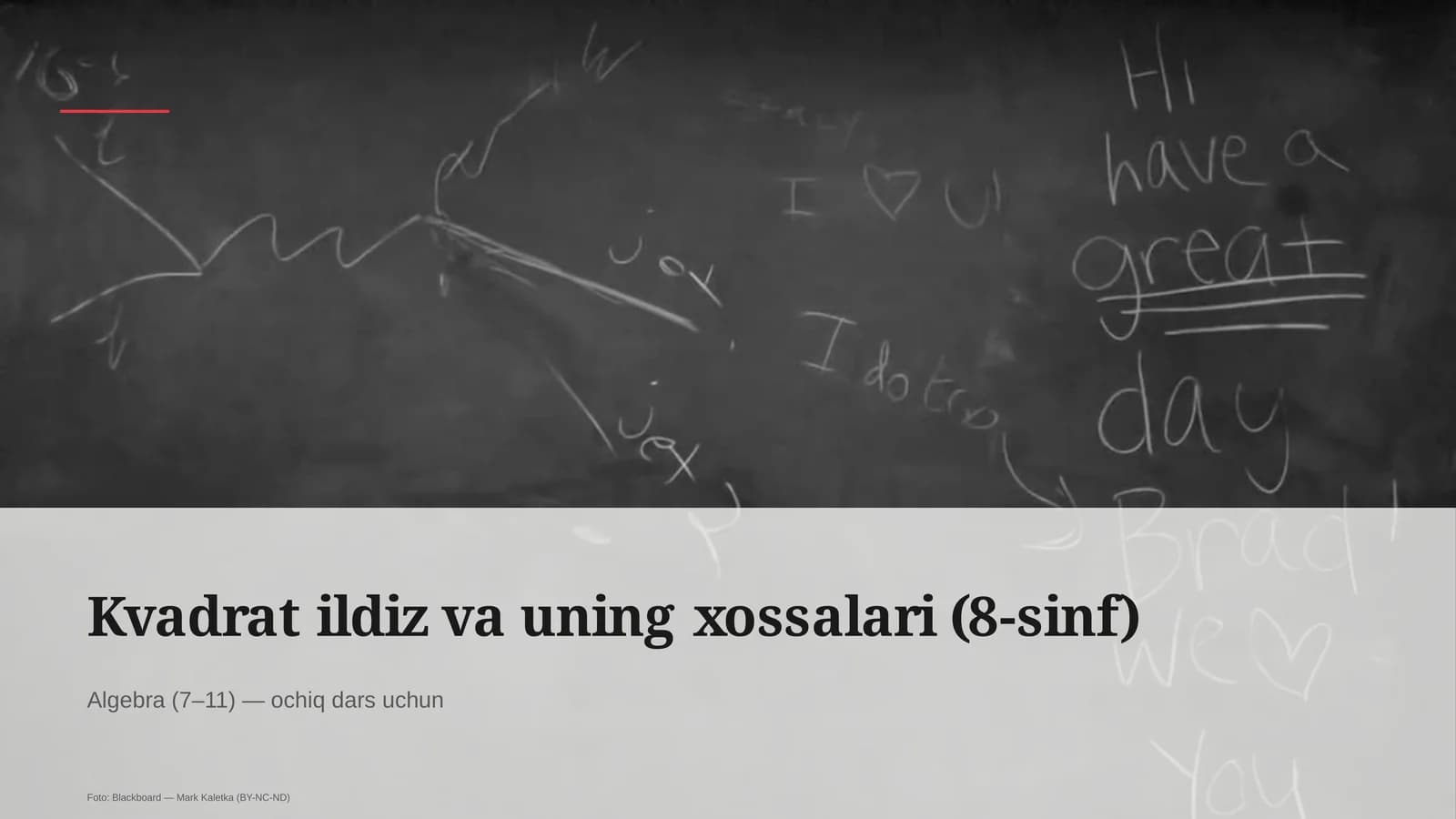 Kvadrat ildiz va uning xossalari (8-sinf)