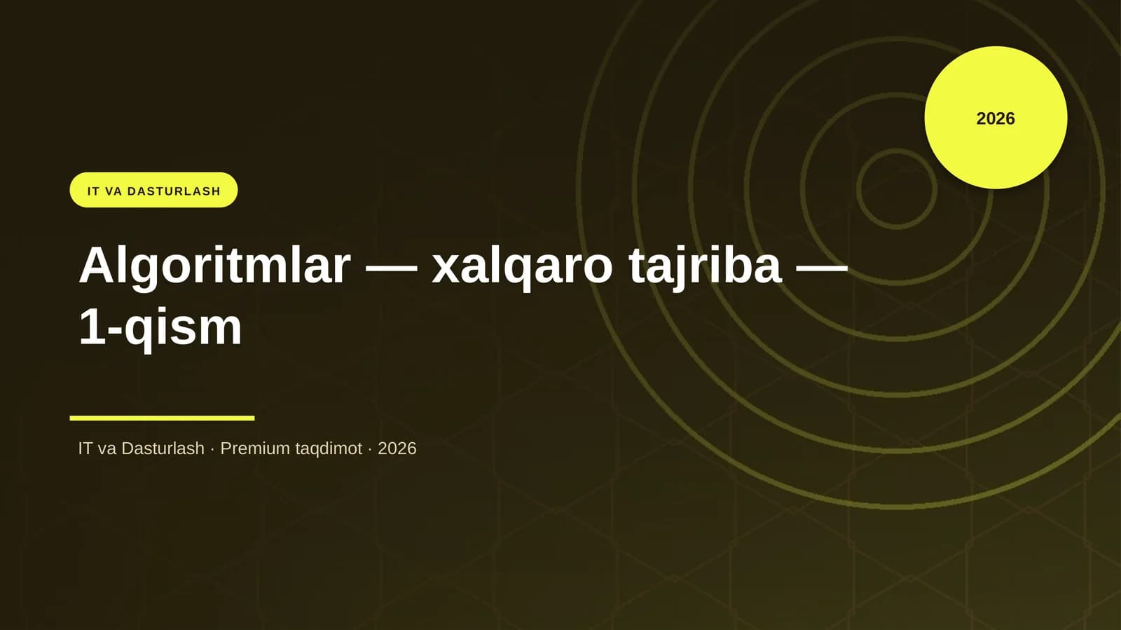Algoritmlar — xalqaro tajriba — 1-qism