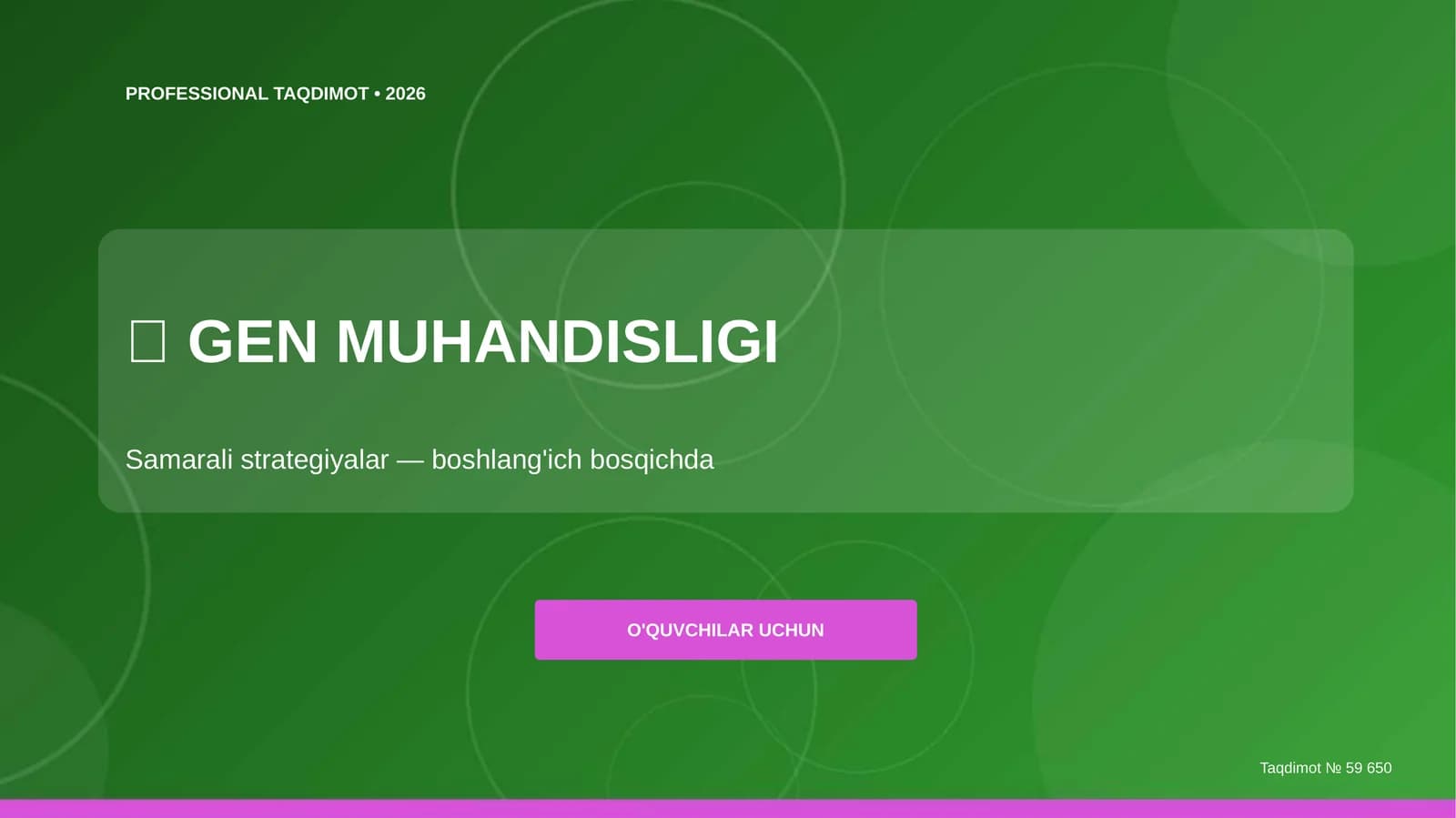 GEN MUHANDISLIGI: samarali strategiyalar