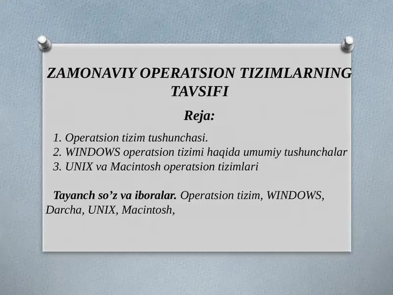 ZAMONAVIY OPERATSION TIZIMLARNING TAVSIFI