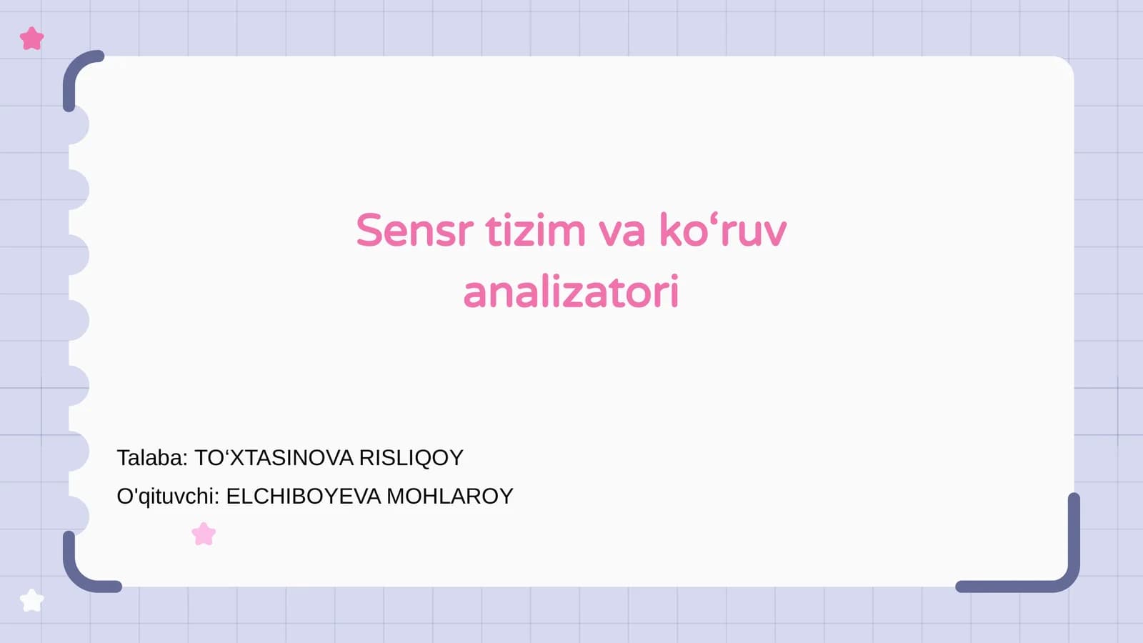 Sensr tizim va ko‘ruv analizatori